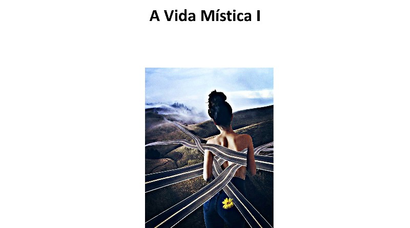 A Vida Mística I