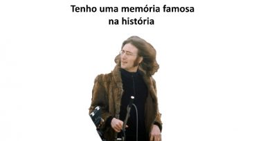 Tenho uma memória famosa na história 