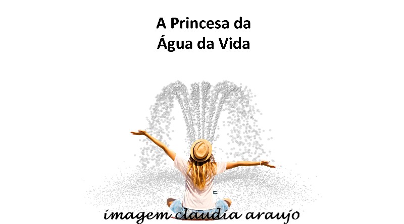 A Princesa da Água da Vida