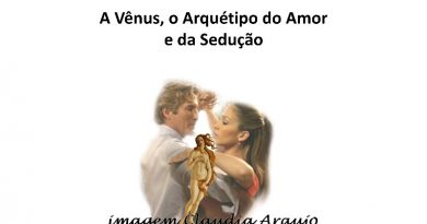 A Vênus, o Arquétipo do Amor e da Sedução