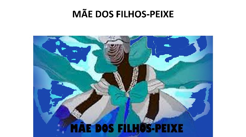 MÃE DOS FILHOS-PEIXE