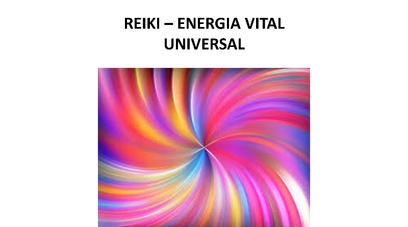 REIKI – ENERGIA VITAL UNIVERSAL