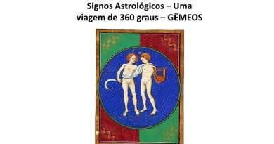 Signos Astrológicos – Uma viagem de 360 graus – GÊMEOS