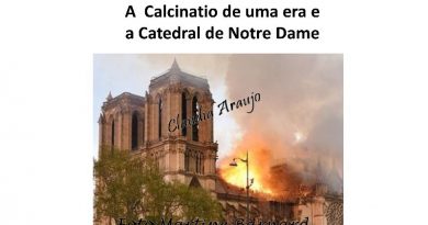 A Calcinatio de uma era e a Catedral de Notre Dame