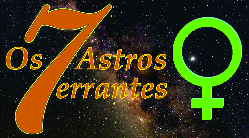 Os 7 Astros errantes - Vênus