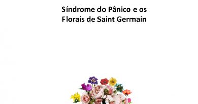 Síndrome do Pânico e os Florai de Saint Germain