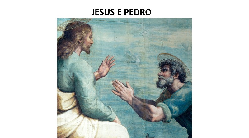 JESUS E PEDRO