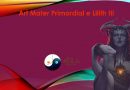 Art Mater Primordial e Lilith III