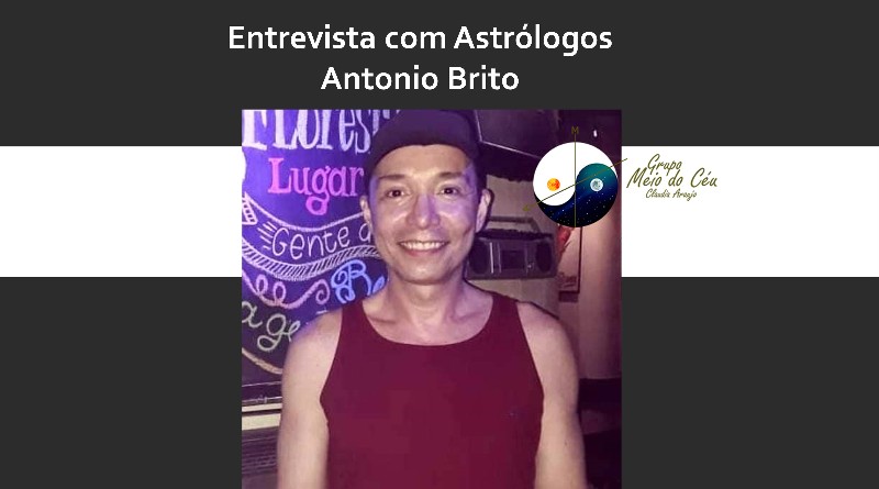 Entrevista com Astrólogos - Antonio Brito