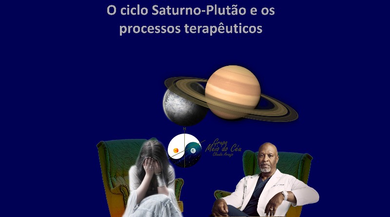 O ciclo Saturno-Plutão e os processos terapêuticos