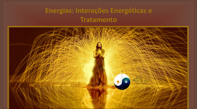 Energias: Interações Energéticas e Tratamento
