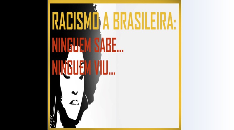 Racismo a Brasileira opressão da população negra