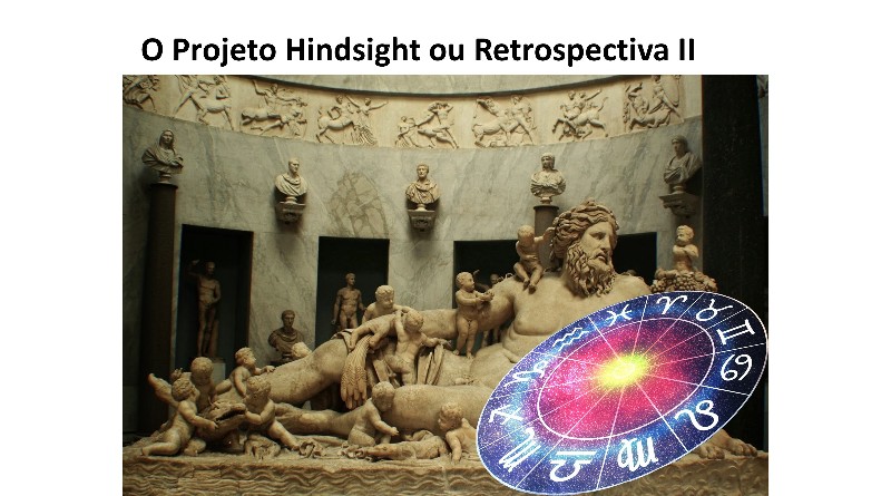 O Projeto Hindsight ou Retrospectiva II