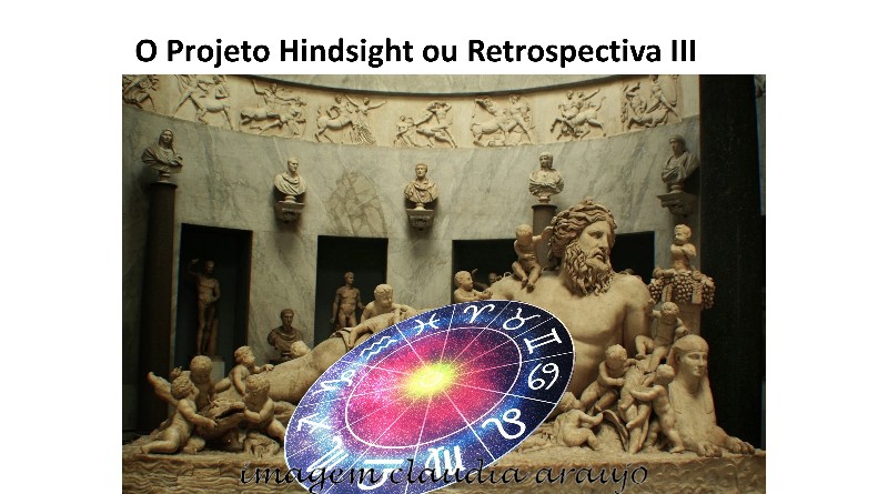 O Projeto Hindsight ou Retrospectiva III