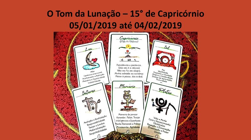 O Tom da Lunação – 15° de Capricórnio