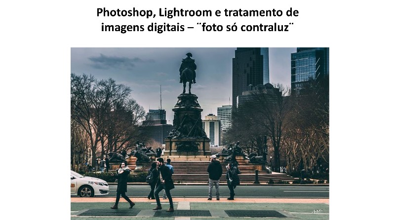 Photoshop, Lightroom e tratamento de imagens digitais