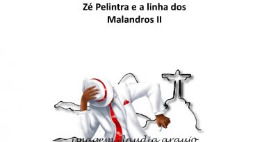 Zé Pelintra e a linha dos Malandros II