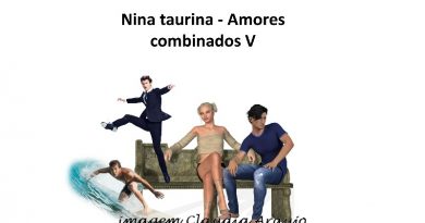 Nina taurina - Amores combinados V