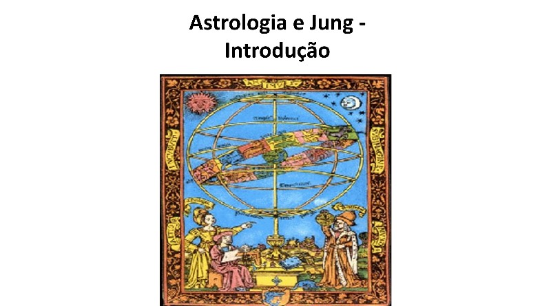 Astrologia e Jung - Introdução