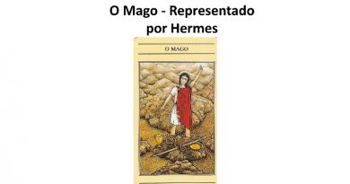 O Mago - Representado por Hermes