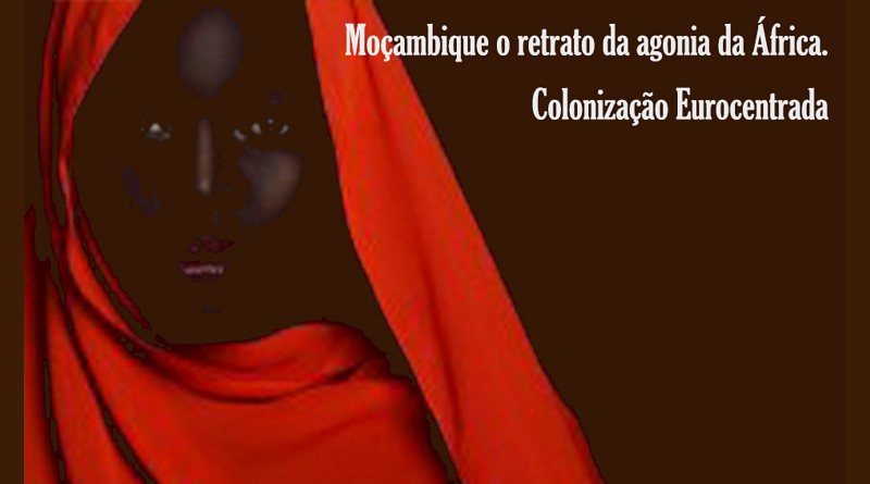 Moçambique o retrato da agonia da África