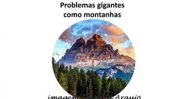 Problemas gigantes como montanhas