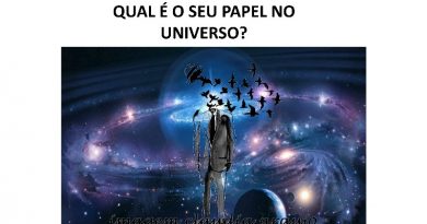 QUAL É O SEU PAPEL NO UNIVERSO?