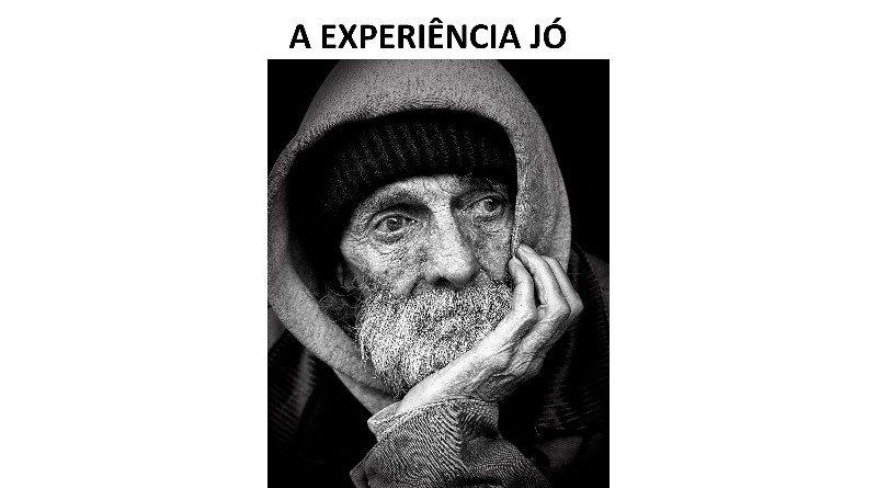 A EXPERIÊNCIA JÓ