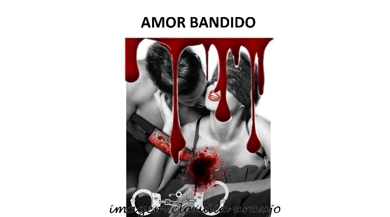 AMOR BANDIDO