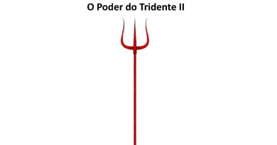 O Poder do Tridente II