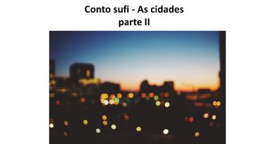 Conto sufi - As cidades parte II