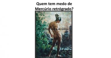 Quem tem medo de Mercúrio retrógrado?
