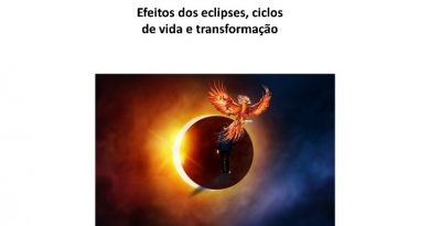 Efeitos dos eclipses, ciclos de vida e transformação