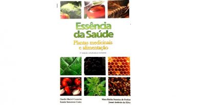 LIVRO ESSÊNCIA DA SAÚDE – plantas medicinais e alimentação