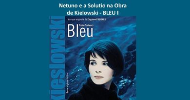 Netuno e a Solutio na Obra de Kielowski - BLEU I