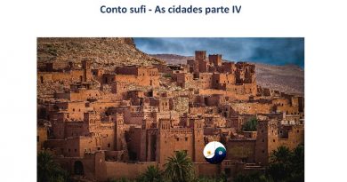 Conto sufi - As cidades parte IV