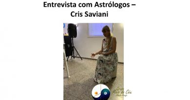 Entrevista com Astrólogos – Cris Saviani