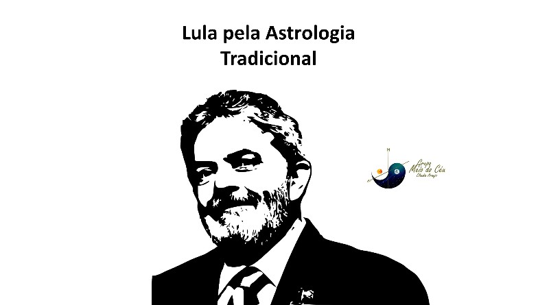 Lula pela Astrologia Tradicional
