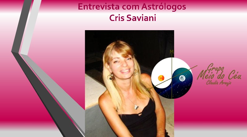 Entrevista com Astrólogos – Cris Saviani