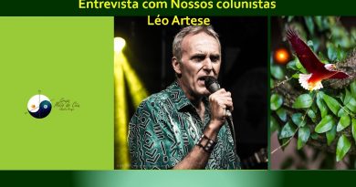 Entrevista com Nossos colunistas - Léo Artese
