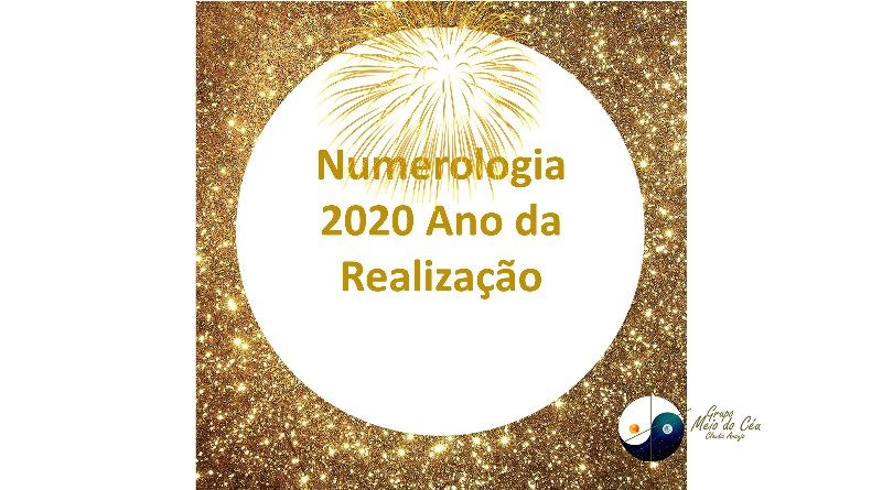 Numerologia 2020 - Ano da Realização