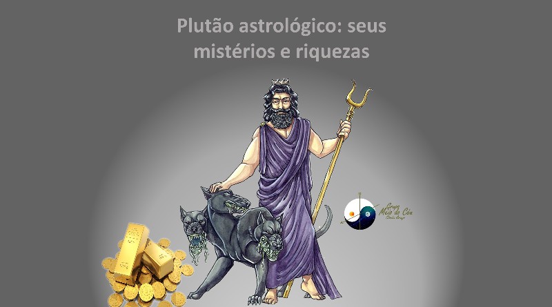 Plutão astrológico: seus mistérios e riquezas