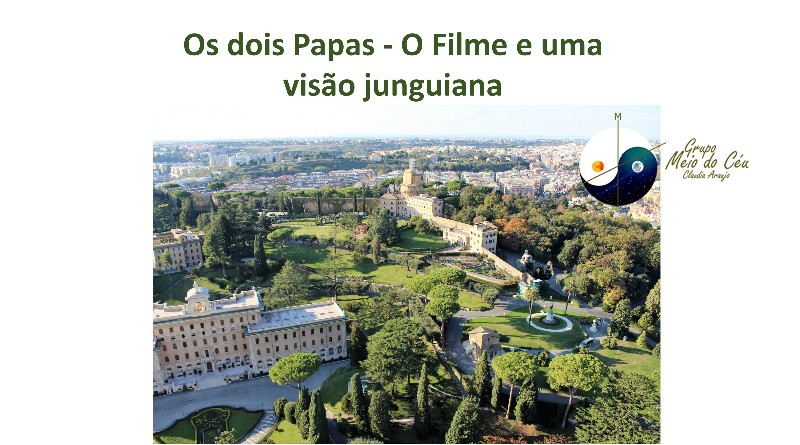 Os dois Papas - O Filme e uma visão junguiana