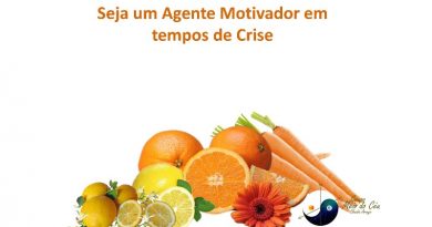 Seja um Agente Motivador em tempos de Crise