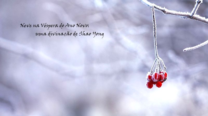 Neve na véspera de Ano Novo - uma divinação de Shao Yong